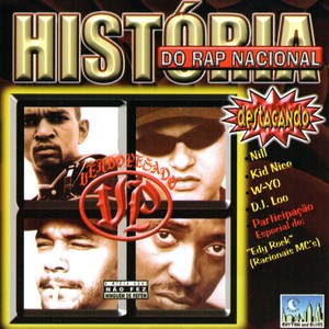 História do Rap Nacional (Explicit)