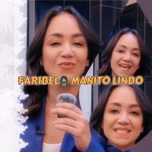 Faribel Manito Lindo