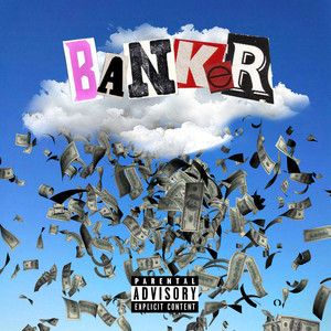 Banker (Explicit)