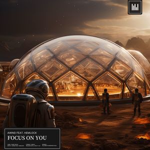 Focus On You (Feat. Hemlock)