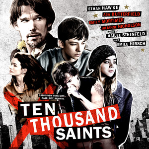 Ten Thousand Saints (Original Motion Picture Soundtrack) [Explicit]