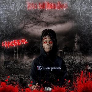 Trials And Tribulations (Explicit)