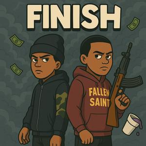 Finish (feat. GSB Threat) (Explicit)