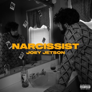 Narcissist (Explicit)