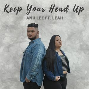 Keep Your Head Up(feat. Leah)