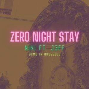 Zero Night Stay (Explicit)