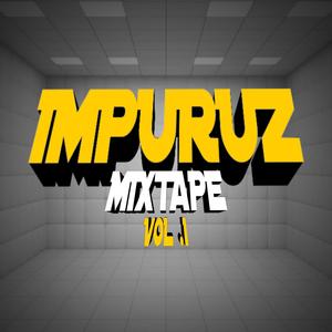 IMPURUZ vol. 1 (Explicit)