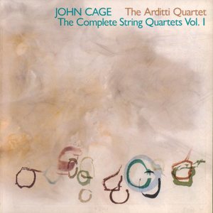 Cage: The Complete String Quartets, Vol. 1