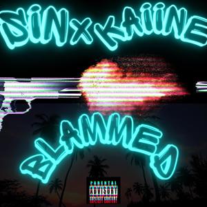 Blammed (Explicit)