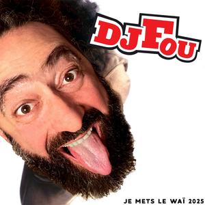 Je Mets le Waï 2025