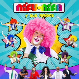 Payasitas Nifu Nifa y Sus Amigos