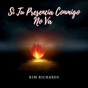 Si Tu Presencia Conmigo No Va