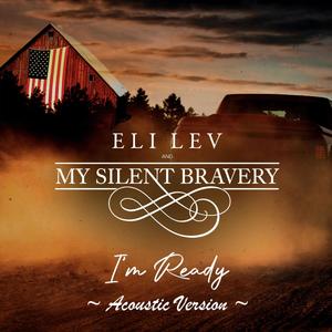 I'm Ready (feat. My Silent Bravery) (Acoustic Version)