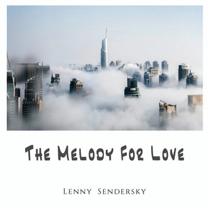 The Melody for Love