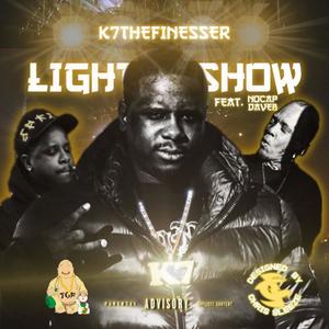 Light Show (feat. NoCap DaveB) [Explicit]