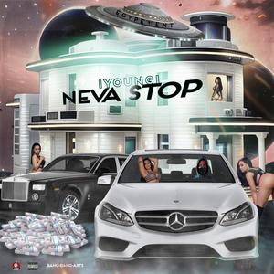 Neva Stop (Explicit)