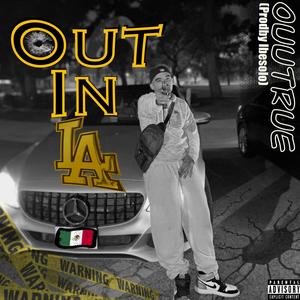 Out In LA (Explicit)