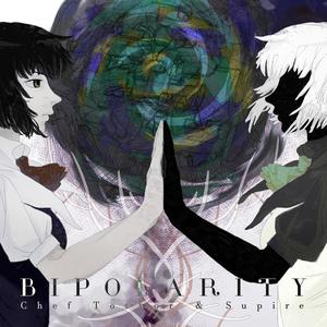 Bipolarity (feat. Supire)