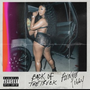 BACK OF THE TRUCK (Explicit)