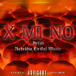 X Mi No (Explicit)