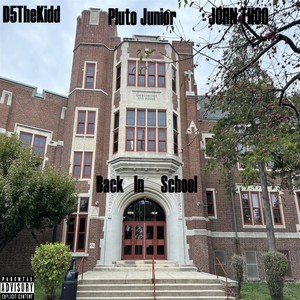 Back In School (Explicit)