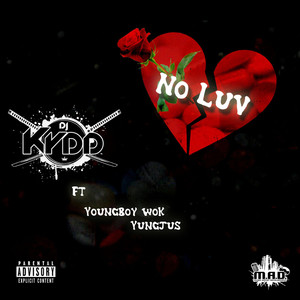 No Luv (Explicit)