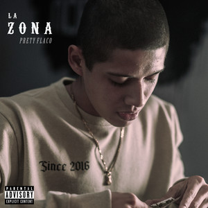 La Zona (Explicit)