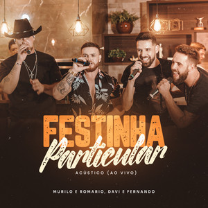 Festinha Particular (Acústico, Ao Vivo)