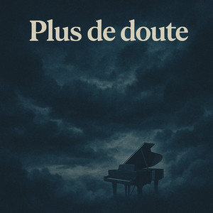 Plus de doute