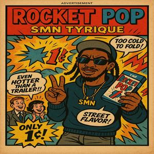 Rocket Pop (Explicit)