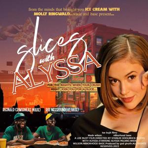 Slices With Alyssa (Explicit)