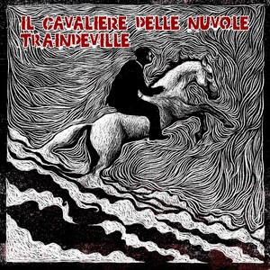 Il Cavaliere delle Nuvole