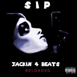 JACKIN' 4 BEATS (RELOADED) [Explicit]