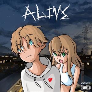 Alive (Explicit)