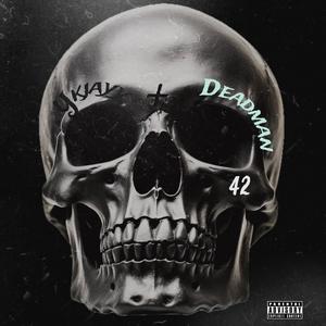 DEADMAN (Explicit)