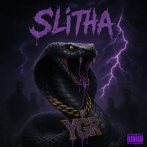 Slitha (Explicit)