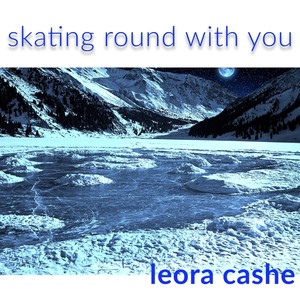 Skating Round with You