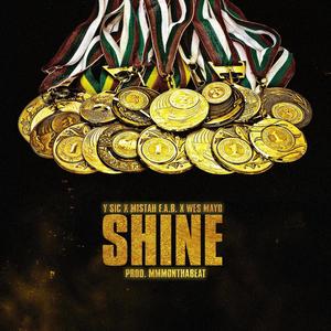 Shine (feat. Wes mayo)