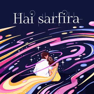 Hai Sarfira