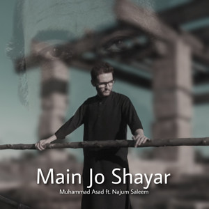 Main Jo Shayar