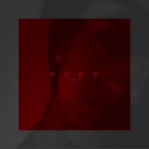 PREY (Sped Up Version)