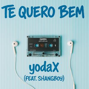 Te Quero Bem (feat. shangboy)