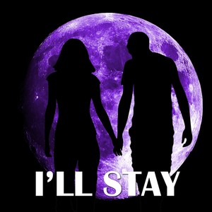 I'll Stay