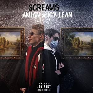 Screams (Explicit)