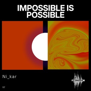 Impossible Is Possible