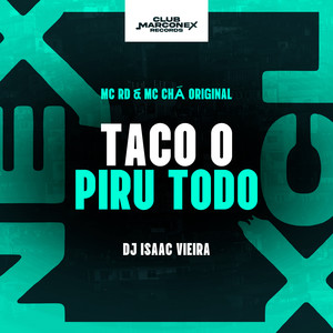 Taco o Piro Todo (Explicit)