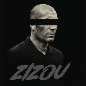 Zizou (Explicit)