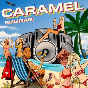 CARAMEL (Explicit)