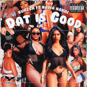 Dat Is Good (Explicit)