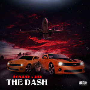 The Dash (feat. Jay) [Explicit]